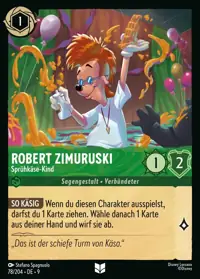 Robert Zimuruski - Sprühkäse-Kind 078 – Mythen, Lorcana-Karte Deutsch