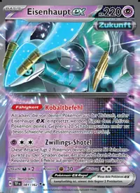 Eisenhaupt-ex 081/162 – Gewalten der Zeit (TEF), Pokémon-Karte Deutsch