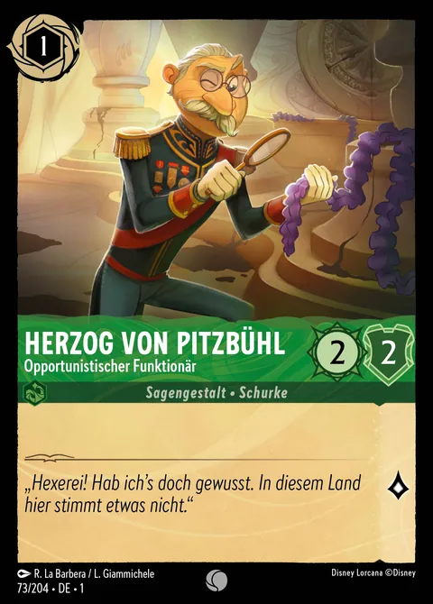 Herzog von Pitzbühl - Opportunistischer Funktionär #073 Das erste Kapitel Disney Lorcana-Karte (Near Mint)
