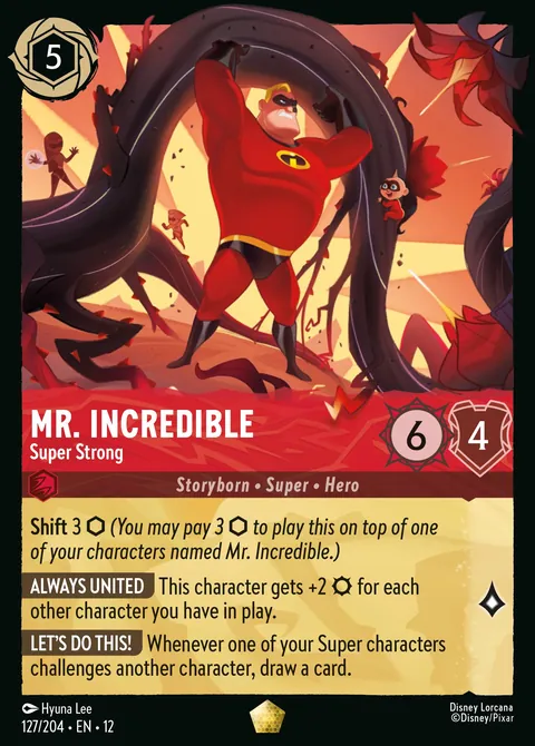 Mr. Incredible - Super Strong #127 Wilds Unknown Disney Lorcana card (Near Mint)