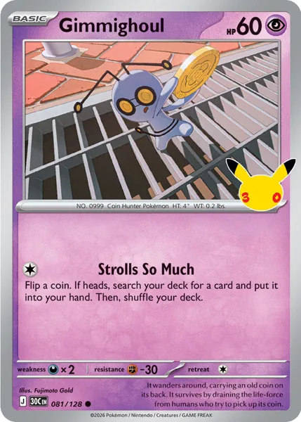 Gimmighoul 081/128 30th Celebration (30C) Pokémon card (Near Mint)
